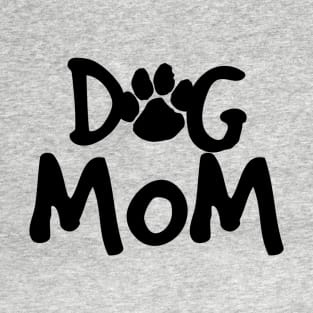 Dog Mom T-Shirt